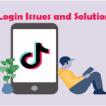 TikTok login issues and its solutions